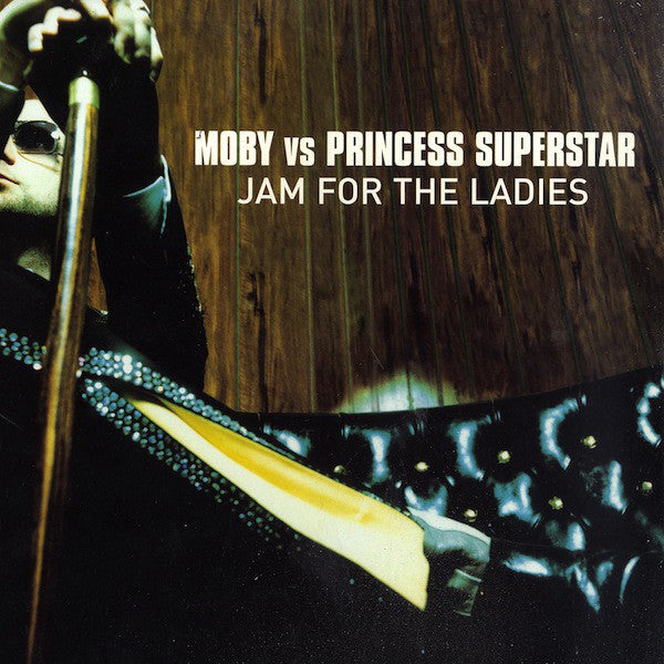 MOBY V PRINCESS SUPERSTAR - JAM FOR THE LADIES - CD