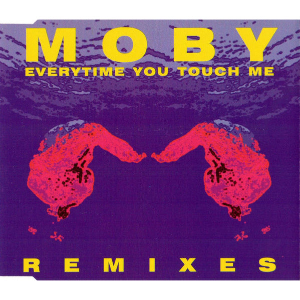 Everytime You Touch Me (Remixes) - CD
